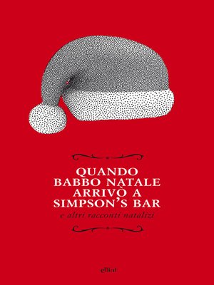 cover image of Quando Babbo Natale arrivò a Simpson's bar